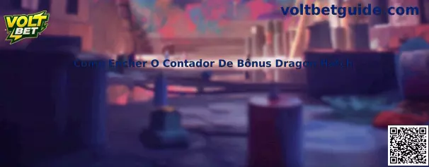 Como Encher O Contador De Bônus Dragon Hatch