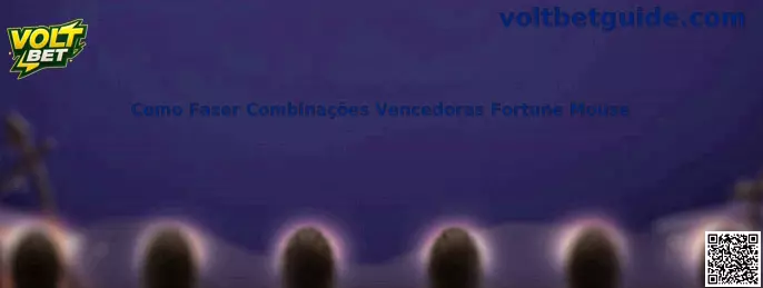 Como Fazer Combinações Vencedoras Fortune Mouse
