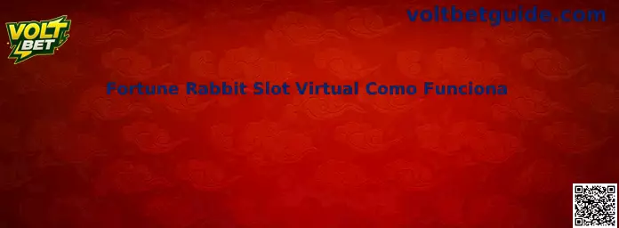 Fortune Rabbit Slot Virtual Como Funciona na Volt Bet