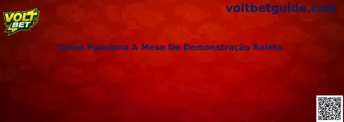Como funciona a mesa de demonstração roleta