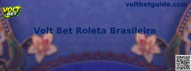 Volt Bet Roleta Brasileira em mesa digital de roleta