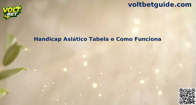 Handicap Asiático Tabela e Como Funciona